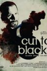 Cut to Black Movie Streaming Online