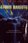 Cyber Bandits Movie Streaming Online