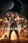 Cyborg X Movie Streaming Online