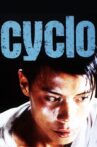 Cyclo Movie Streaming Online