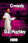 D.L. Hughley: Going Home Movie Streaming Online