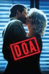 D.O.A. Movie Streaming Online