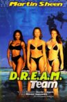 D.R.E.A.M. Team Movie Streaming Online