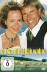 Da wo die Liebe wohnt Movie Streaming Online