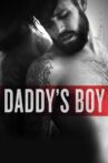 Daddy's Boy Movie Streaming Online