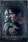 Daguerrotype Movie Streaming Online