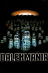 Dalekmania Movie Streaming Online