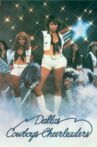 Dallas Cowboys Cheerleaders II Movie Streaming Online