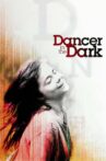 Dancer in the Dark Movie Streaming Online