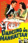 Dancing in Manhattan Movie Streaming Online