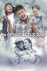 Dancing in the Rain Movie Streaming Online