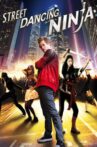 Dancing Ninja Movie Streaming Online