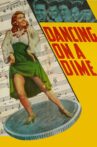 Dancing on a Dime Movie Streaming Online