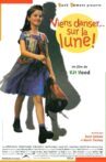 Dancing on the Moon Movie Streaming Online