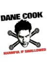 Dane Cook: Harmful if Swallowed Movie Streaming Online