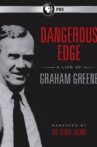 Dangerous Edge: A Life of Graham Greene Movie Streaming Online