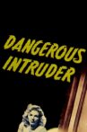 Dangerous Intruder Movie Streaming Online
