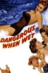 Dangerous When Wet Movie Streaming Online