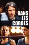 Dans les cordes Movie Streaming Online