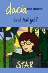 Daria in 'Is It Fall Yet?' Movie Streaming Online
