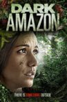 Dark Amazon Movie Streaming Online