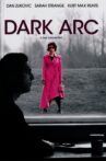 Dark Arc Movie Streaming Online