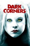Dark Corners Movie Streaming Online