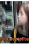 Dark Deception Movie Streaming Online