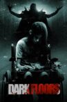 Dark Floors Movie Streaming Online