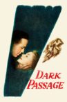 Dark Passage Movie Streaming Online