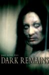 Dark Remains Movie Streaming Online