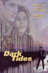Dark Tides Movie Streaming Online