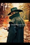 Dark Trepidation 2 Movie Streaming Online
