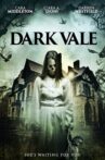 Dark Vale Movie Streaming Online