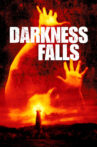 Darkness Falls Movie Streaming Online