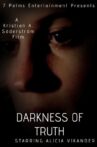 Darkness of Truth Movie Streaming Online