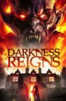 Darkness Reigns Movie Streaming Online