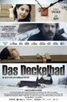 Das Deckelbad Movie Streaming Online