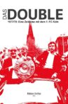Das Double 1977/78 – Eine Zeitreise mit dem 1. FC Köln Movie Streaming Online