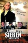 Das Fähnlein der sieben Aufrechten Movie Streaming Online