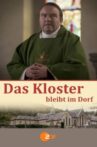 Das Kloster bleibt im Dorf Movie Streaming Online