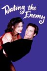 Dating the Enemy Movie Streaming Online
