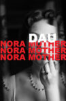 DAU. Nora Mother Movie Streaming Online