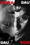 DAU. Nora Son Movie Streaming Online