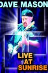 Dave Mason: Live at Sunrise Movie Streaming Online