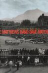 Dave Matthews Band: Live at Folsom Field Movie Streaming Online