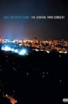 Dave Matthews Band: The Central Park Concert Movie Streaming Online