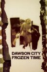 Dawson City: Frozen Time Movie Streaming Online