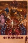Day of the Stranger Movie Streaming Online