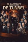 De Buurtpolitie: De Tunnel Movie Streaming Online